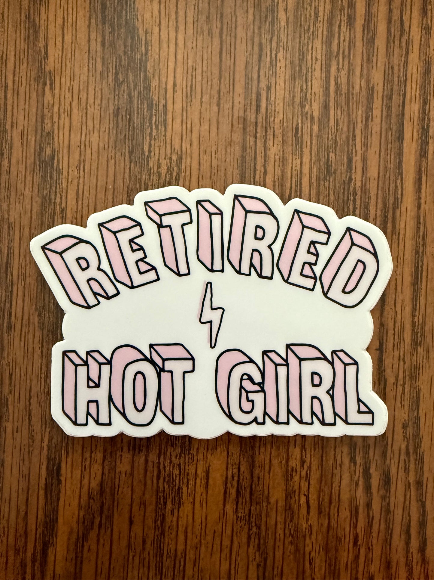 Retired Hot Girl Sticker Decal